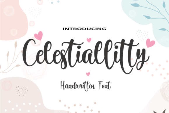 Celestiallitty: A Script Font Built for Brand Campaigns