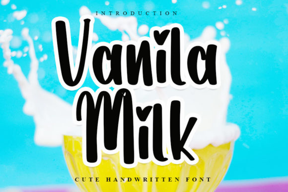Vanila Milk: A Handwritten Font That Brings Editorial Charm