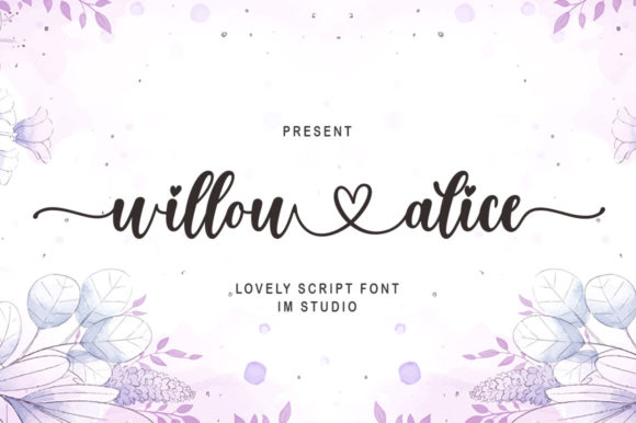 Willow Alice: A Script Font for Modern Digital Branding